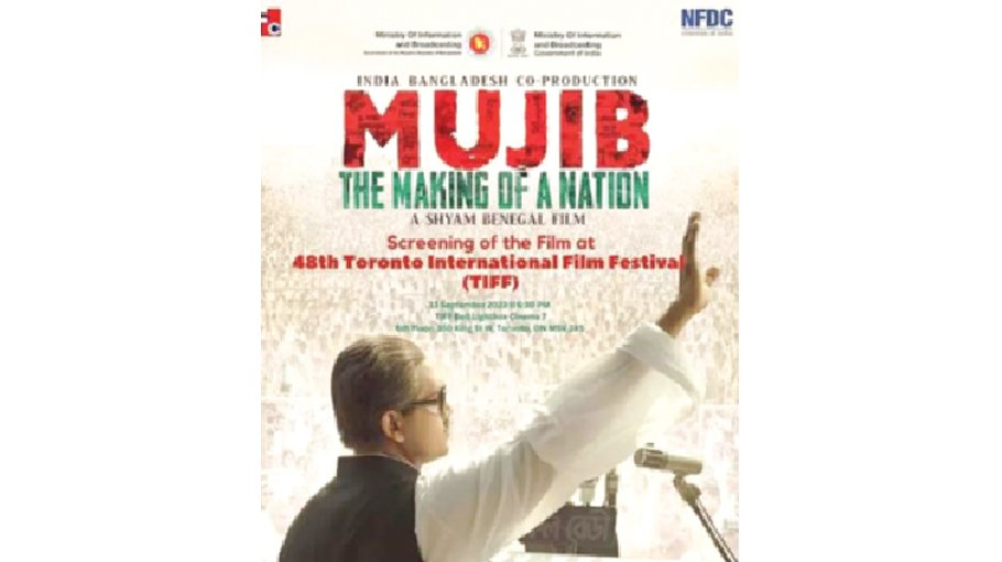 'Mujib: The Making of a Nation' to be screened in Toronto film festival