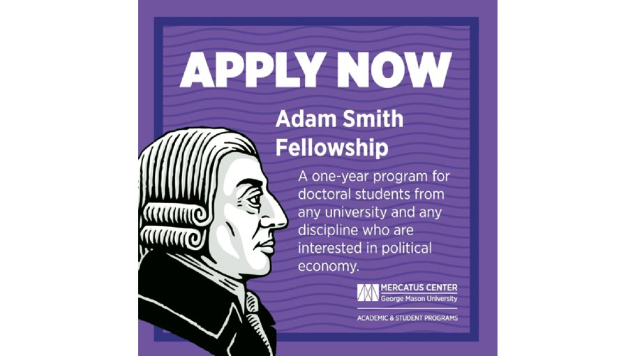 Adam Smith Fellowship sparks academic renaissance at GMU