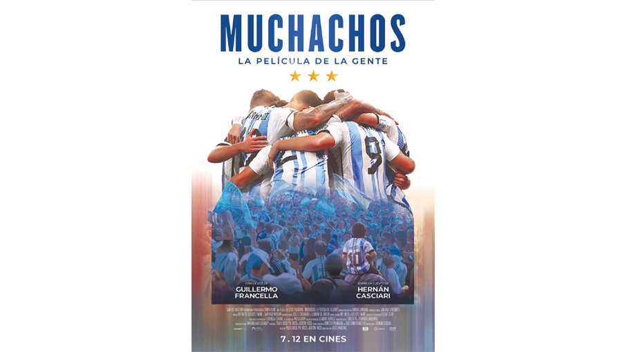 Star Cineplex to premier ‘Muchachos’ on Argentina’s World Cup victory 