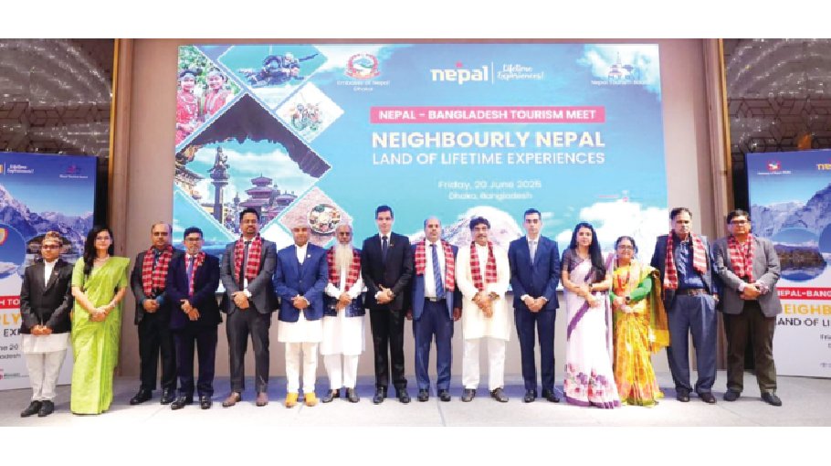 Tourism not just an economic activity but a shared   heritage between Bangladesh, Nepal
